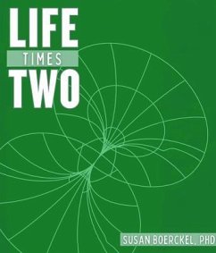LifeTimesTwo (eBook, ePUB) - D Boerckel
