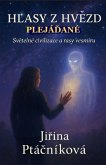 Hlasy z hvezd - Plejádané (eBook, ePUB)