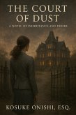 The Court of Dust (eBook, ePUB) The Court of Dust (eBook, ePUB)