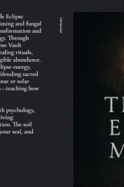 Truffle Eclipse Magick (eBook, ePUB) - Petchinsky, Matthew