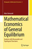 Mathematical Economics of General Equilibrium (eBook, PDF)