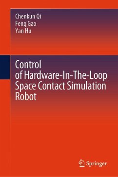 Cover Control of Hardware-In-The-Loop Space Contact Simulation Robot (eBook, PDF)