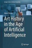 Art History in the Age of Artificial Intelligence (eBook, PDF) Art History in the Age of Artificial Intelligence (eBook, PDF)