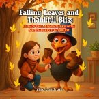 Falling Leaves and Thankful Bliss (eBook, ePUB)