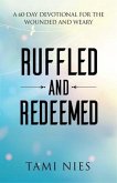 Ruffled and Redeemed (eBook, ePUB)