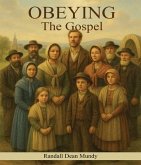 OBEYING THE GOSPEL (eBook, ePUB)