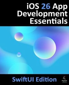 Cover iOS 26 App Development Essentials - SwiftUI Edition (eBook, ePUB)