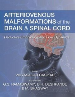Arteriovenous Malformations of the Brain and Spinal Cord (eBook, ePUB) - Casikar, Vidyasagar