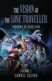 THE VISION OF THE LONE TRAVELER (eBook, ePUB) THE VISION OF THE LONE TRAVELER (eBook, ePUB)