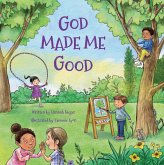 God Made Me Good (eBook, ePUB) God Made Me Good (eBook, ePUB)