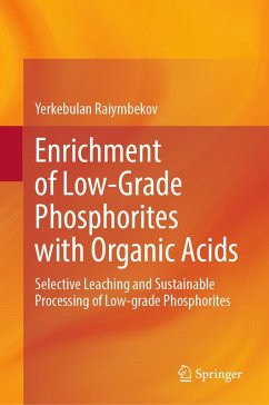 Cover Enrichment of Low-Grade Phosphorites with Organic Acids (eBook, PDF)