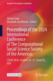 Proceedings of the 2024 International Conference of The Computational Social Science Society of the Americas (eBook, PDF)