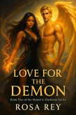 Love for the Demon (Mated to Darkness, #2) (eBook, ePUB) Love for the Demon (Mated to Darkness, #2) (eBook, ePUB)