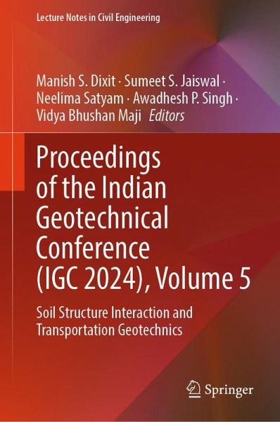 Proceedings of the Indian Geotechnical Conference (IGC 2024), Volume 5 (eBook, PDF)