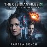 The Obsidian Files 3: The Architect and... - Bild 1