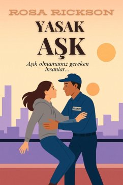 Yasak Ask (eBook, ePUB) - Rickson, Rosa