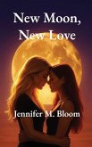 New Moon, New Love
