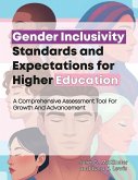 Gender Inclusivity Standards and Expectations for Higher Education