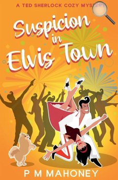 Suspicion in Elvis Town - Mahoney, Pm