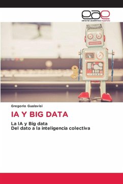 IA Y BIG DATA - Gualavisi, Gregorio