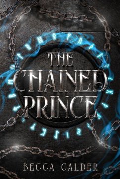 The Chained Prince - Calder, Becca