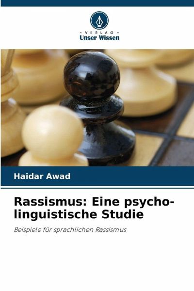 Rassismus: Eine psycho-linguistische Studie