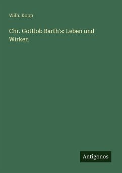 Cover Chr. Gottlob Barth's: Leben und Wirken