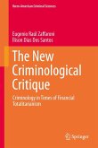 The New Criminological Critique The New Criminological Critique