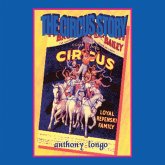 The Circus Story The Circus Story