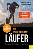 Der unaufhaltsame Läufer Der unaufhaltsame Läufer
