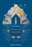 Zuhause ist woanders Zuhause ist woanders