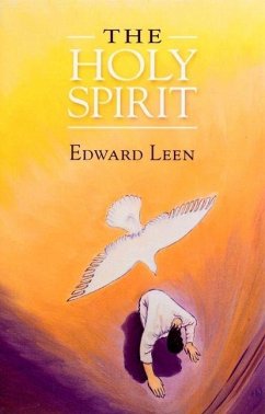 The Holy Spirit - Leen, Edward