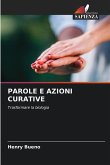PAROLE E AZIONI CURATIVE