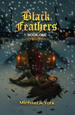 Black Feathers - A York, Michael