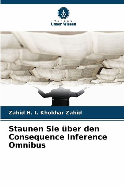 Staunen Sie über den Consequence Inference Omnibus Staunen Sie über den Consequence Inference Omnibus