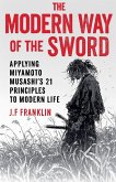The Modern Way of the Sword