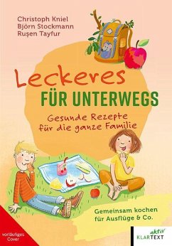 Leckeres für unterwegs - Stockmann, Björn; Tayfur, Rusen