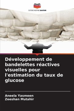 Cover Développement de bandelettes réactives visuelles pour l'estimation du taux de glucose