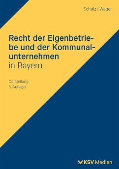 Cover Recht der Eigenbetriebe und der Kommunalunternehmen in Bayern