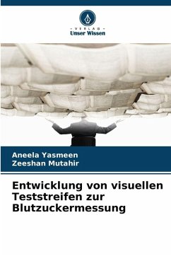 Cover Entwicklung von visuellen Teststreifen zur Blutzuckermessung