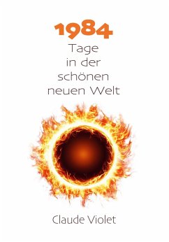 Cover Neunzehnhundertvierundachtzig Tage in der schönen neuen Welt