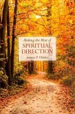 Making the Most of Spiritual Direction