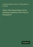 Thirty-First Annual Report of the Auditing Committee of the Town of Swampscott Thirty-First Annual Report of the Auditing Committee of the Town of Swampscott