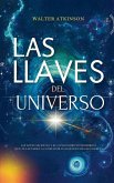 Las Llaves del Universo Las Llaves del Universo
