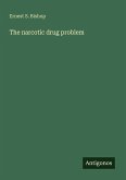 The narcotic drug problem The narcotic drug problem