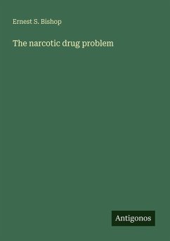Cover The narcotic drug problem