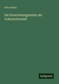 Die Entwickelungsstufen der Volkswirthschaft Die Entwickelungsstufen der Volkswirthschaft