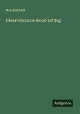 Observations on Blood-Letting