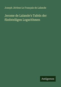 Cover Jerome de Lalande's Tafeln der fünfstelligen Logarithmen