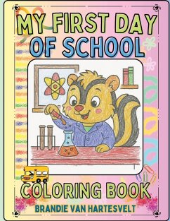 My First Day of School Cover My First Day of School